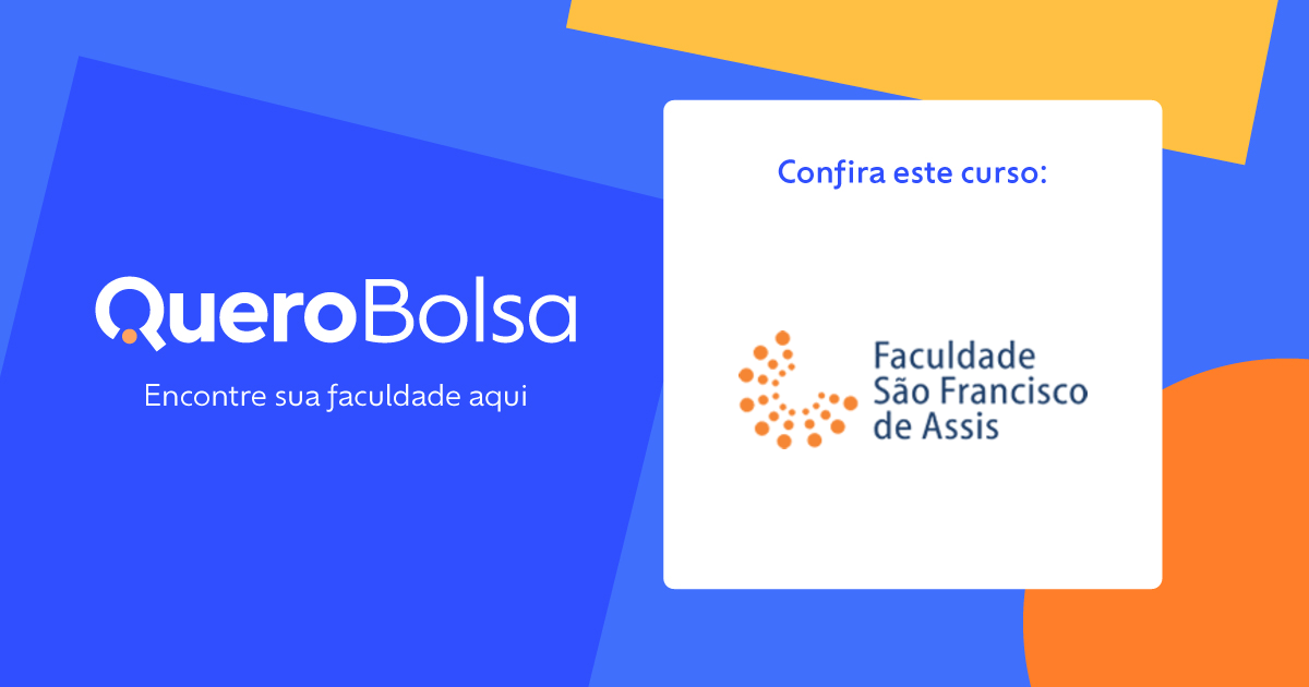 Faculdade São Francisco de Assis 2025 - Bolsas, Cursos e Informações ...