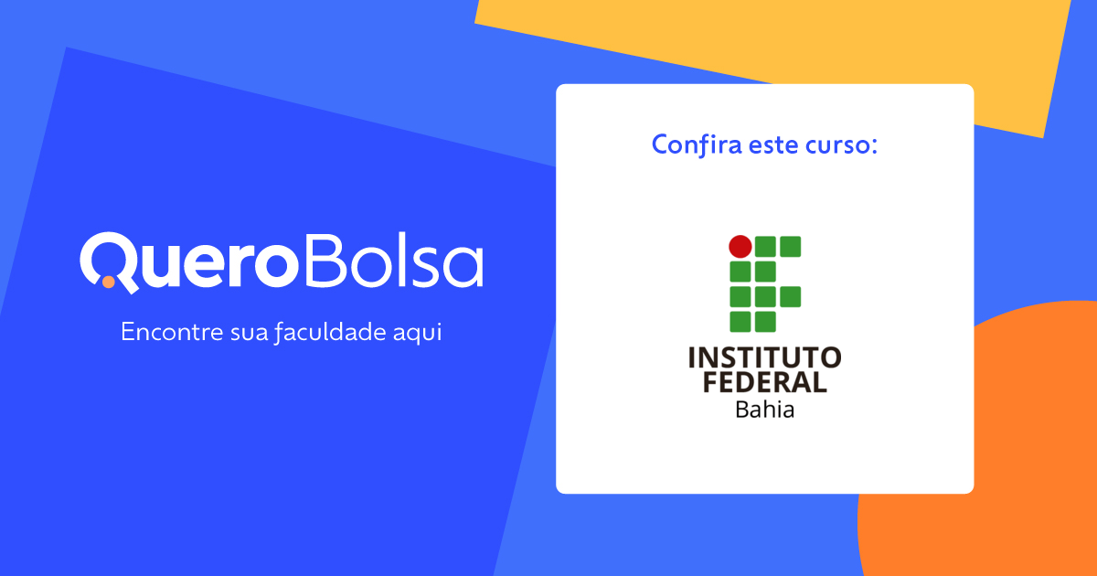 IFBA - Instituto Federal da Bahia - cursos e vestibular - Brasil